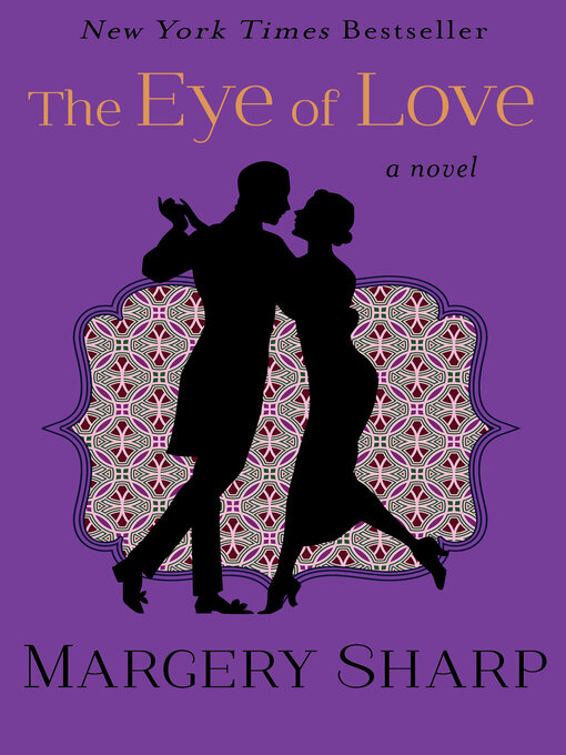 Title details for The Eye of Love by Margery Sharp - Wait list